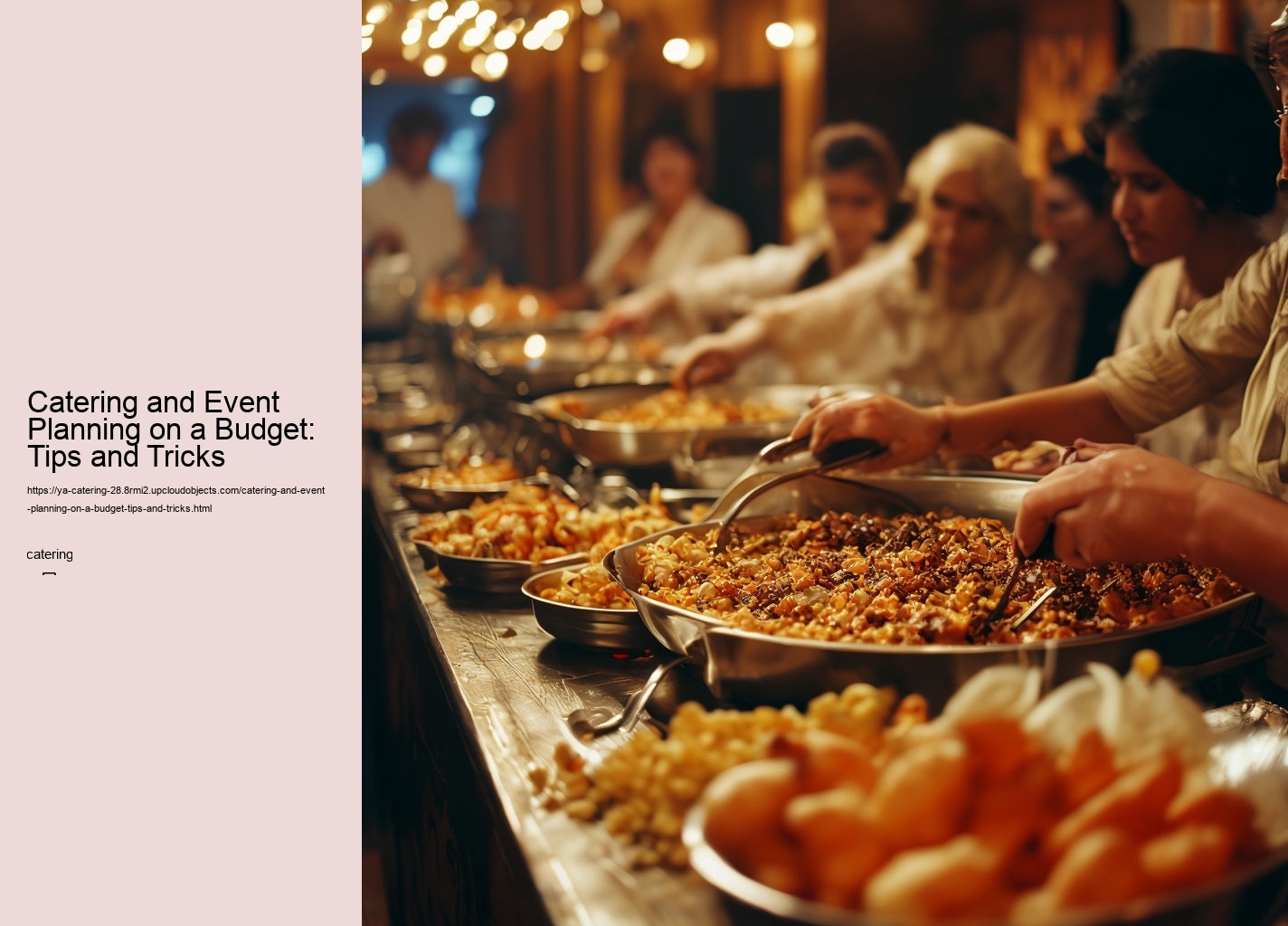 Catering and Event Planning on a Budget: Tips and Tricks